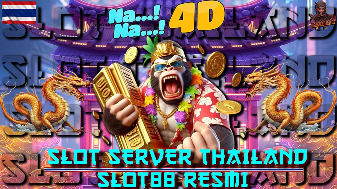 SLOT THAILAND